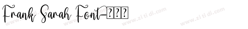 Frank Sarah Font字体转换